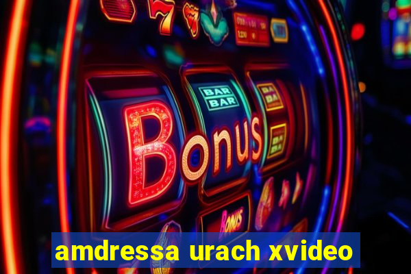 amdressa urach xvideo